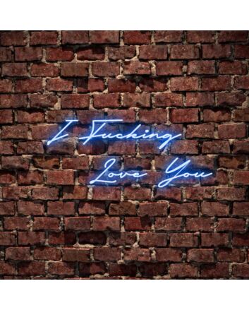 I F*cking Love You Neon Sign for Bold and Loving Spaces