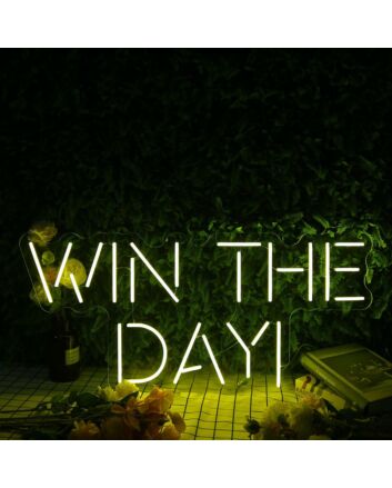 Win The Day Yellow Neon Sign for Inspirational and Motivational Spaces