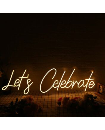 Let's Celebrate Yellow Neon Sign for Celebratory Spaces
