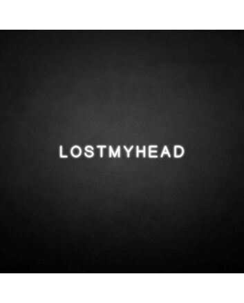 LOSTMYHEAD&#39; neon sign