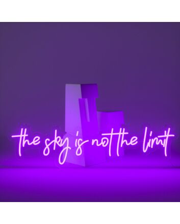 The Sky Is Not the Limit Neon Sign for Inspirational and Motivational Spaces