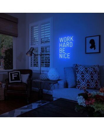 Work Hard Be Nice Neon Sign for Motivational and Encouraging Spaces