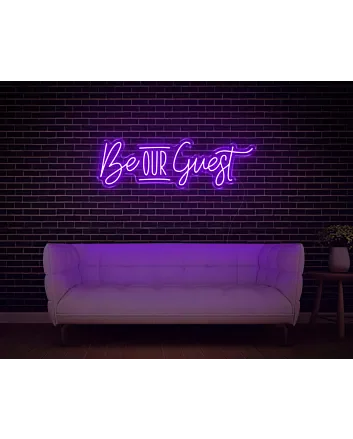 Be Our Guest Neon Sign