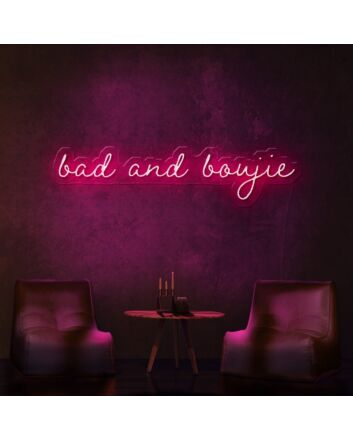 Bad And Boujie Neon Sign brings boldness to any room