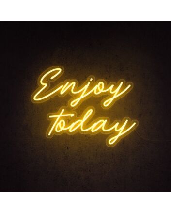 Enjoy Today Neon Sign for uplifting and positive spaces