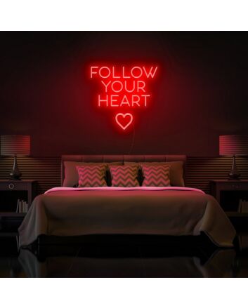 Follow Your Heart Neon Sign for romantic and encouraging settings