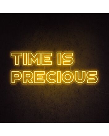 Time Is Precious Neon Sign for mindful and motivational spaces