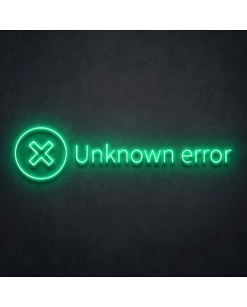 Unknown Error Neon Sign for Tech Themed Rooms