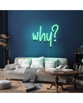 Why Neon Sign for Thoughtful and Inspirational Decor