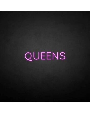 &#39;QUEENS&#39; neon sign