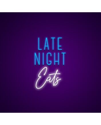 Late Night Eats Neon Sign Perfect for late-night diners