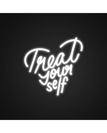 Treat Yourself Neon Sign Perfect for encouraging self-care