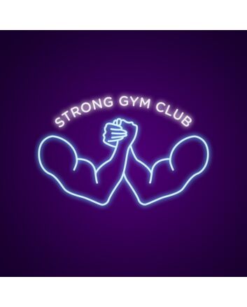 Strong Gym Club Neon Sign Motivate yourself at the gym