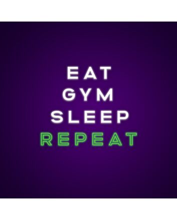 Eat Gym Sleep Repeat Neon Sign Perfect for fitness enthusiasts