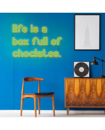 Life Is A Box Full Of Chocolates Neon Sign Add a touch of whimsy and positivity