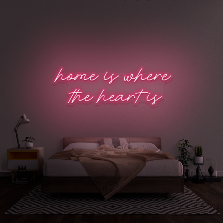 'Home Is Where The Heart Is' Neon Sign