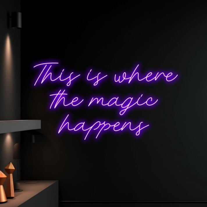 This Is Where The Magic Happens Led Neon Sign Custom Text Quote Sign Neon Light
