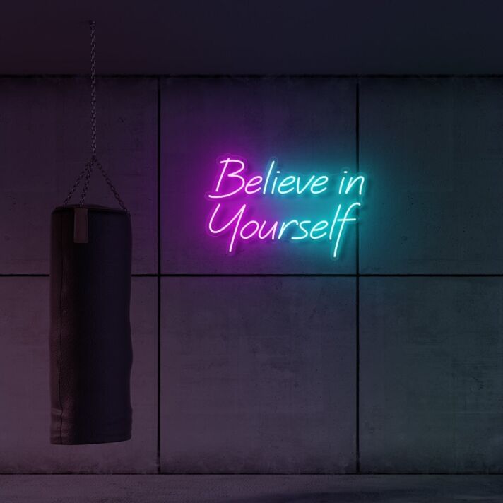 Believe In Yourself LED Neon Sign