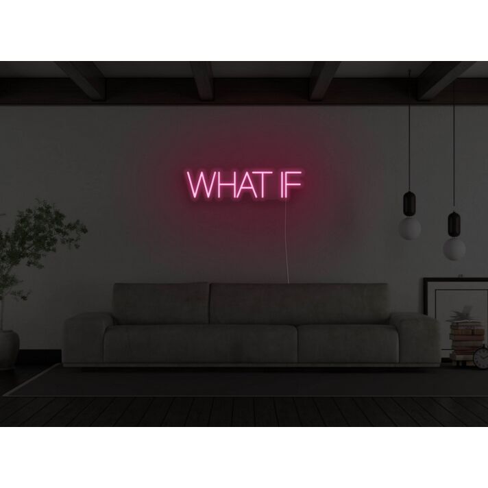 What If Neon Sign