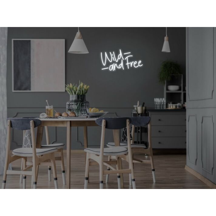 Wild And Free Neon Sign