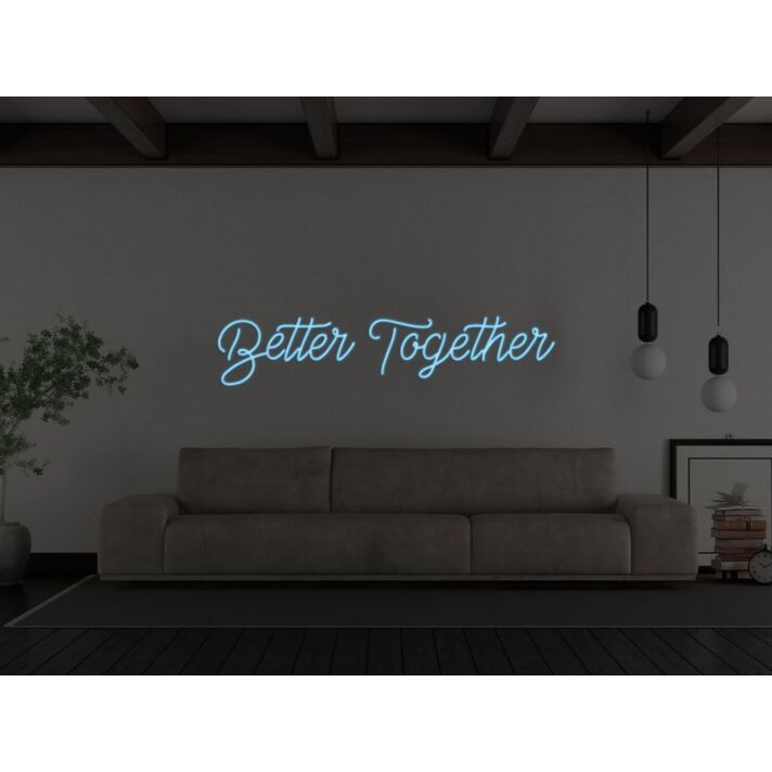 Better Together Neon Sign