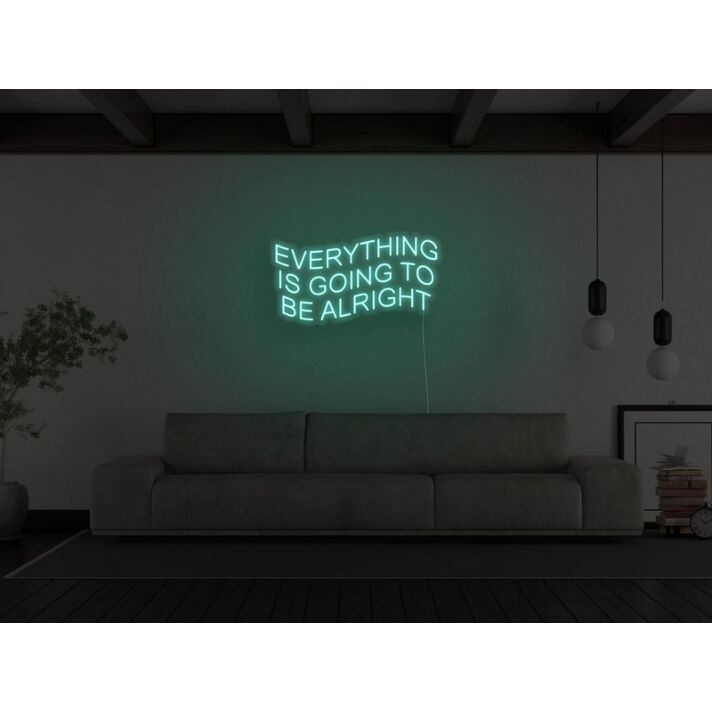 Everything Is Going To Be Alright Neon Sign