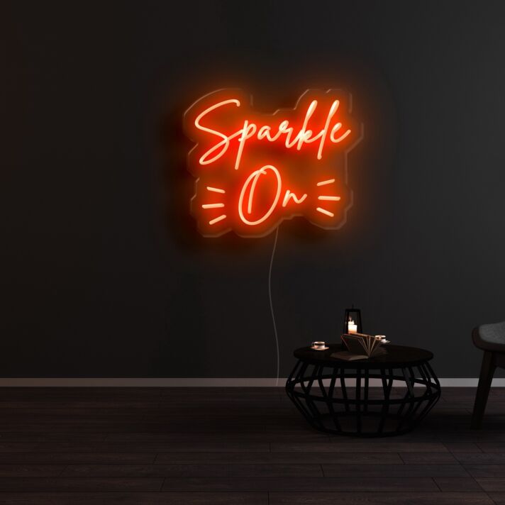 Sparkle On Neon Sign