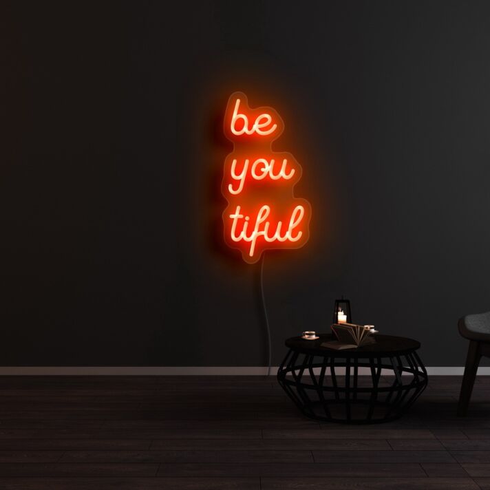 Beyoutiful Neon Sign