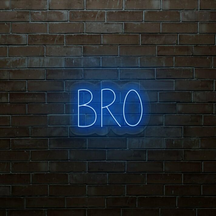Bro LED Neon Sign