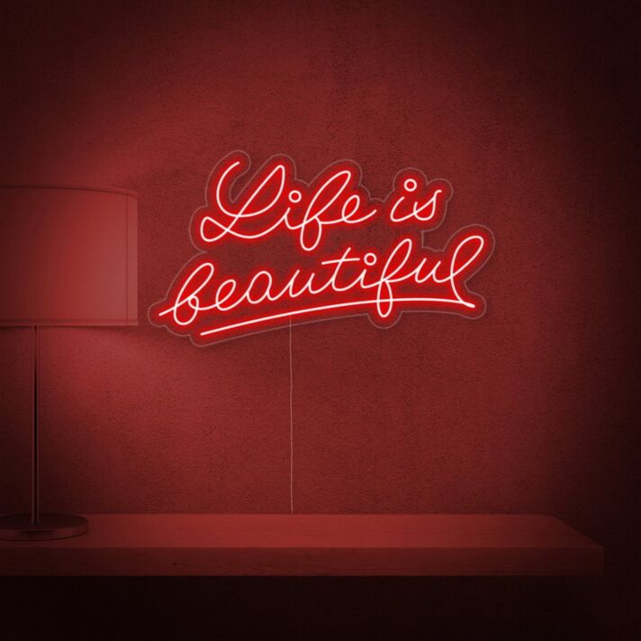 Life Is Beautiful Neon Sign