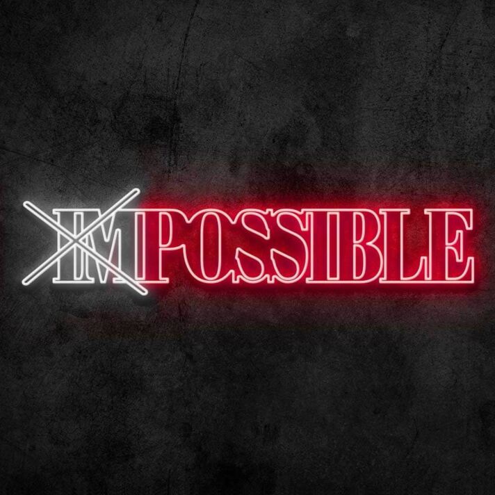imPossible Neon Sign