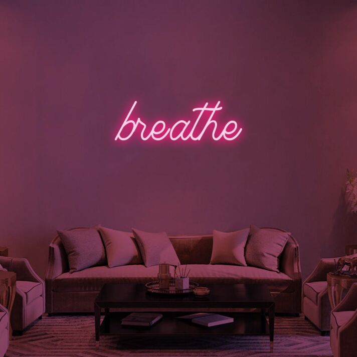 Breathe V1 Neon Sign