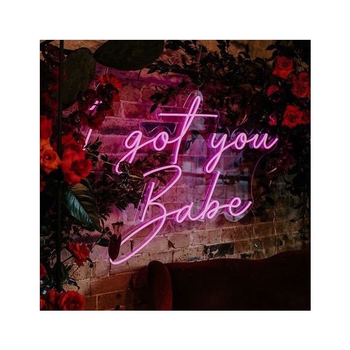 I Got You Babe Neon Sign