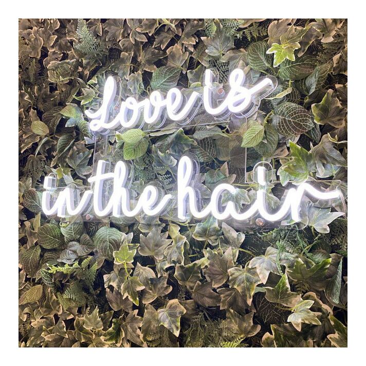 Love Is In The Hair Neon Sign
