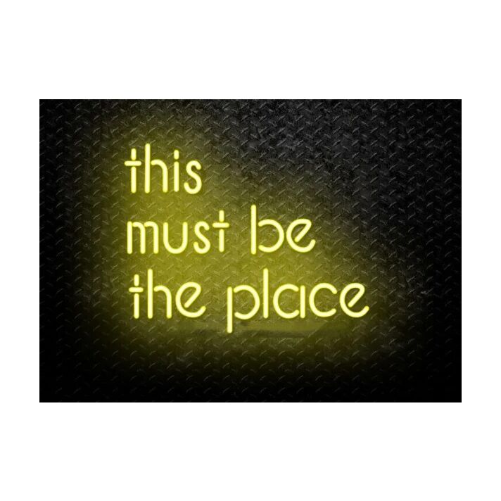 This Must Be The Place Led Neon Sign