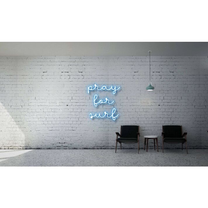 Pray For Surf Chill Neon Sign