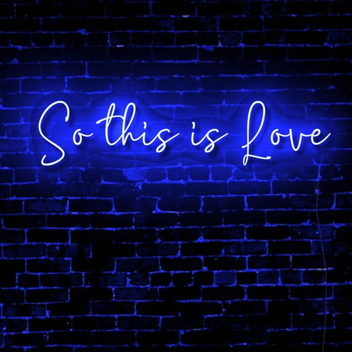 So This is Love LED Neon Sign