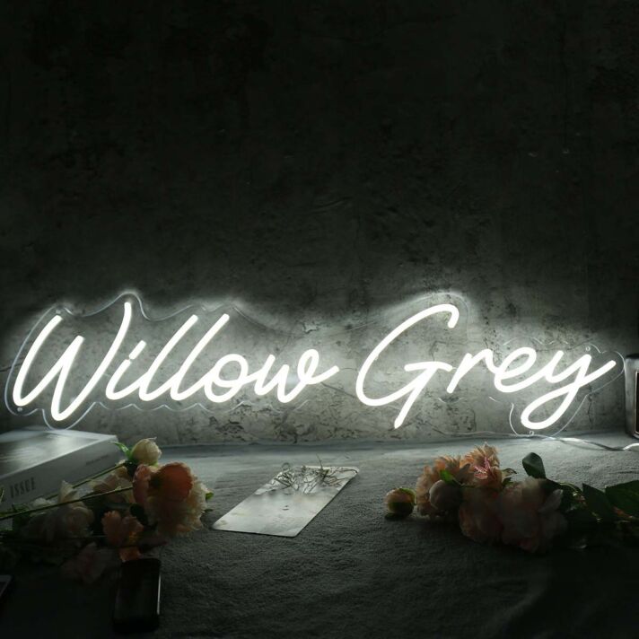 Willow Grey White Neon Sign