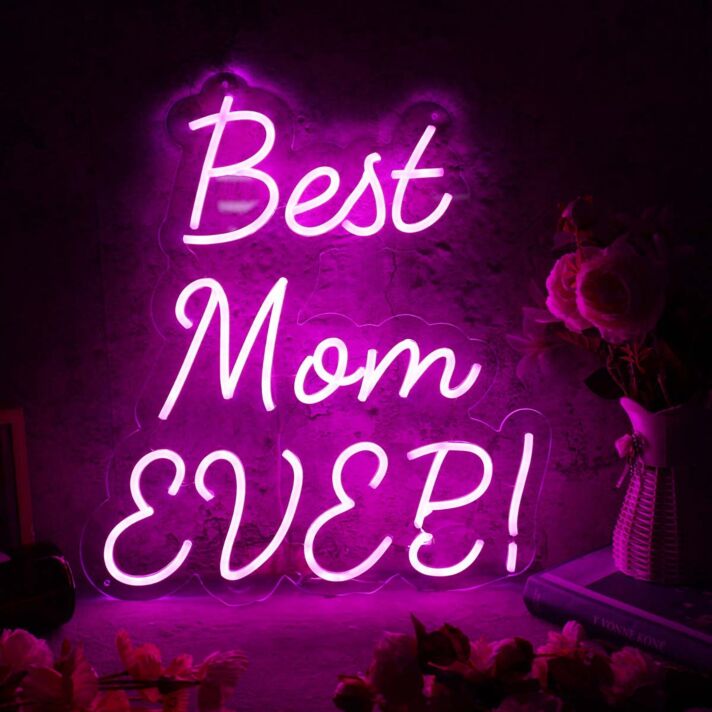 Best Mom Ever Pink Neon Sign