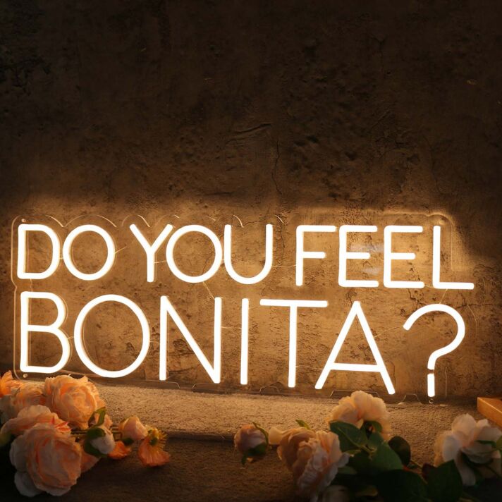 Do you Feel Bonita Yellow Neon Sign