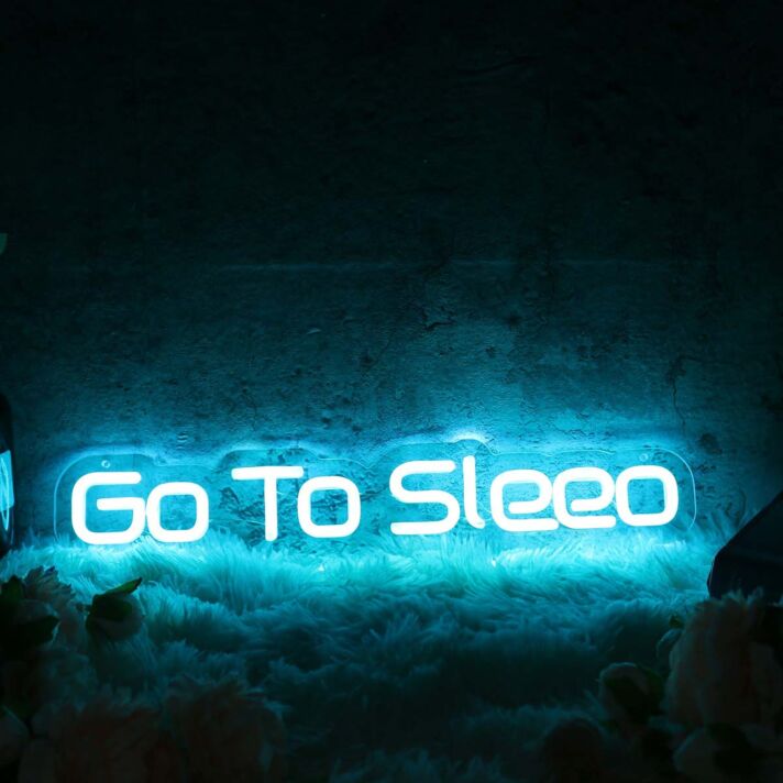 Go To Sleep Blue Neon Sign