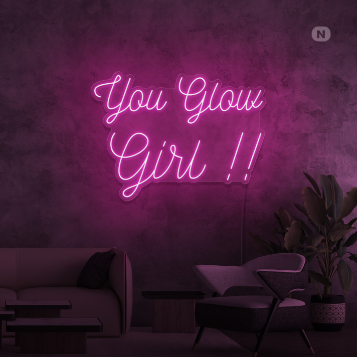 You Glow Girl Neon Sign