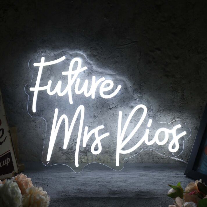Future Mrs Rios White Neon Sign