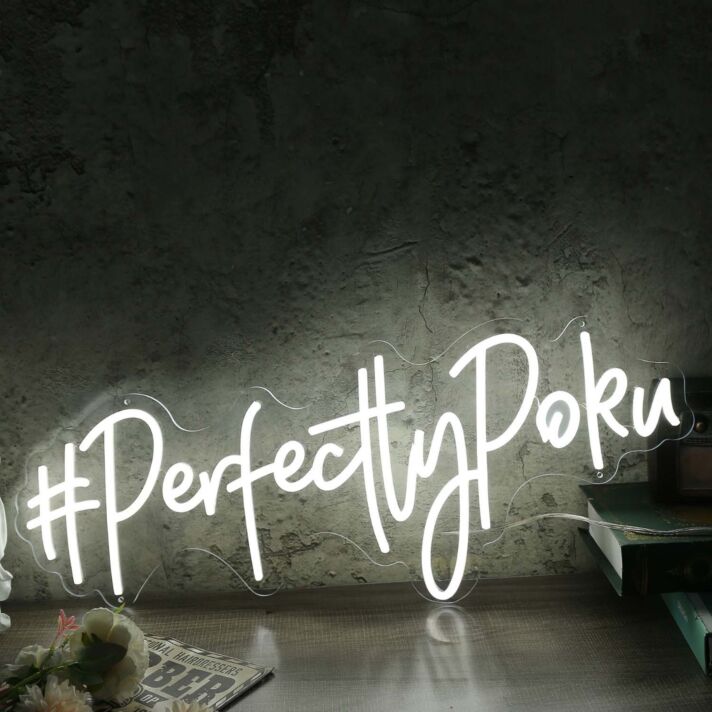 Perfectly Poku White Neon Sign