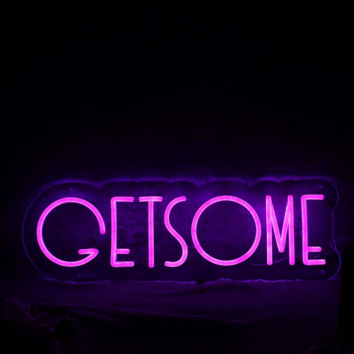 GETSOME Purple Neon Sign