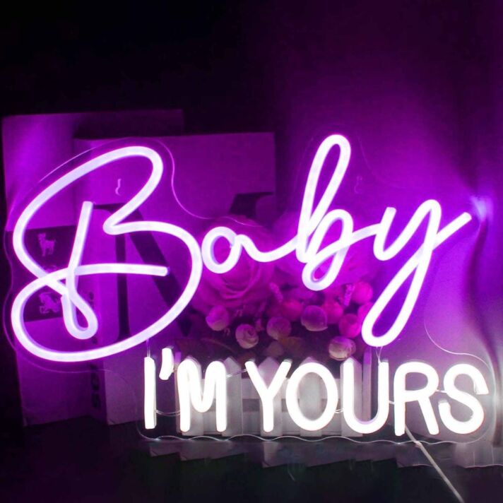 Baby I am yours Deco Neon Sign