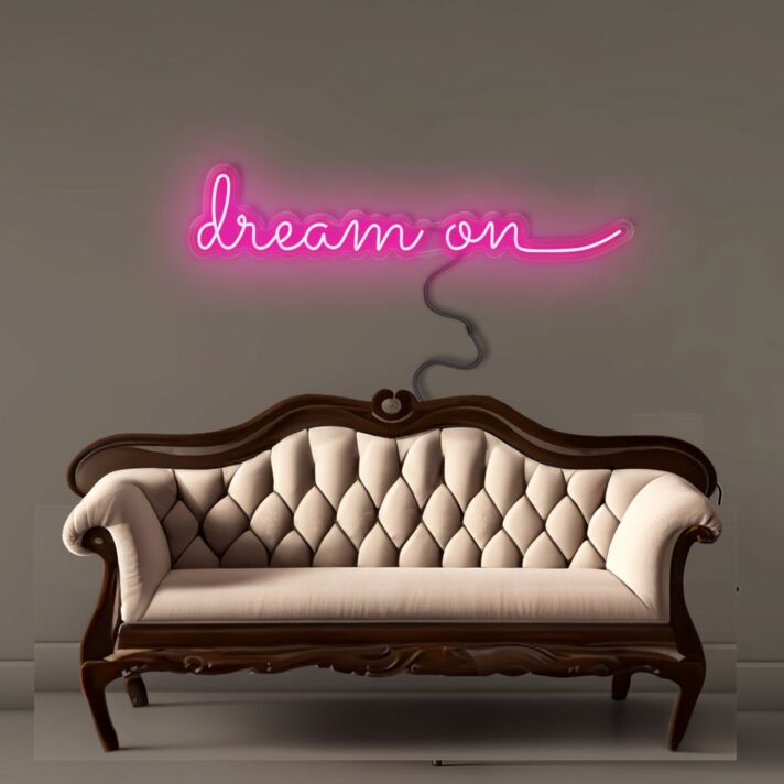 Dream On Neon Signs
