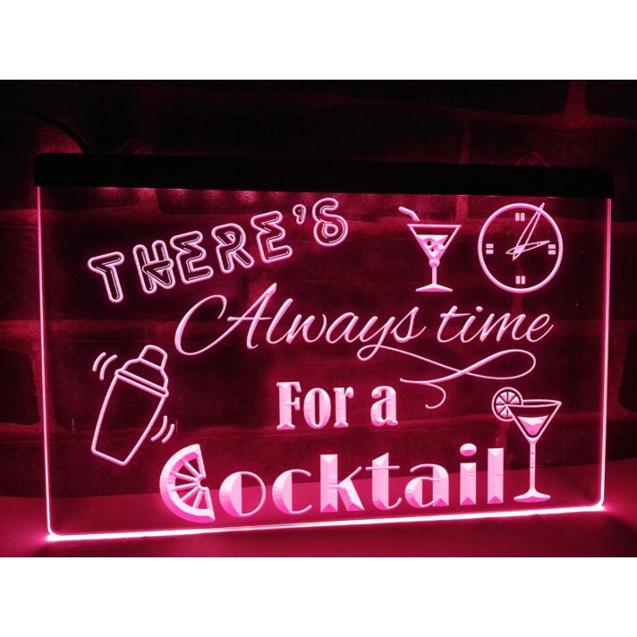 There's Always time for a Cocktail Hanging Neon Sign