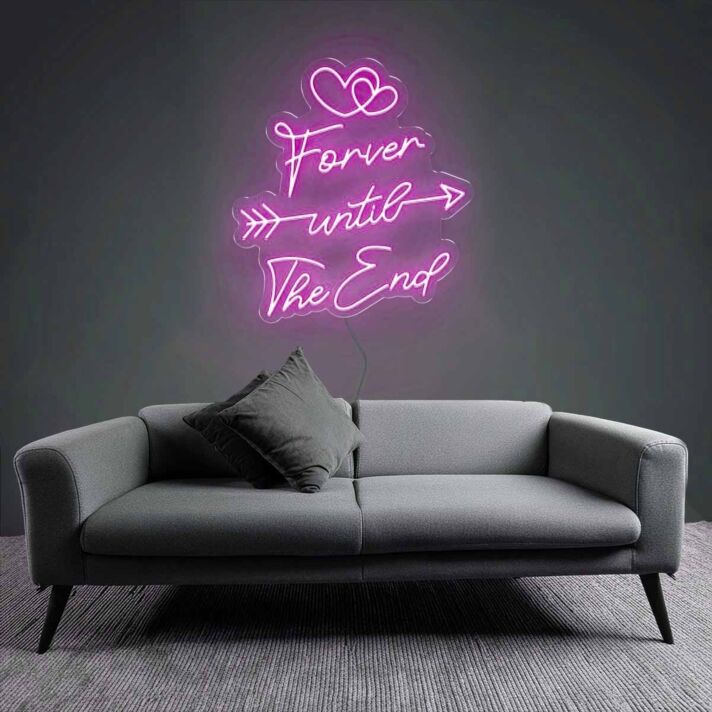 Eternal Forever Until The End Neon Sign