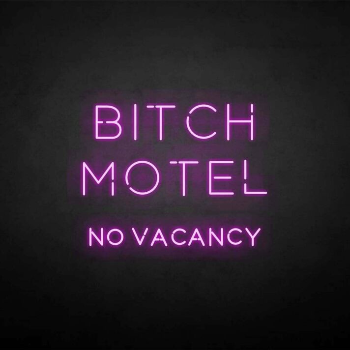 BIXCH MOTEL' neon sign
